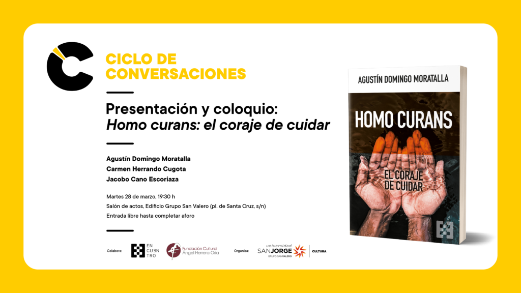 Presentación del libro 'Homo curans: el coraje de cuidar' de Agustín Domingo Moratalla