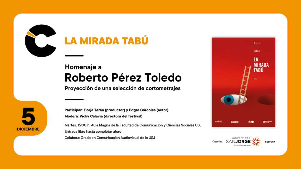 Homenaje al guionista, director y productor de cine Roberto Pérez Toledo en el marco de la X edición del festival La Mirada Tabú