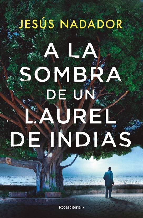 Presentación de la novela 'A la sombra de un laurel de Indias', de Jesús Nadador