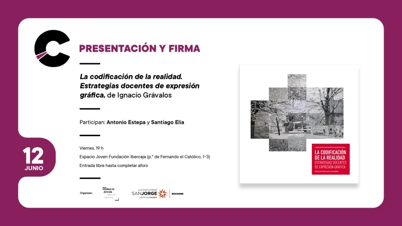 Presentación y firma de 'La codificación de la realidad', de Ignacio Grávalos Lacambra