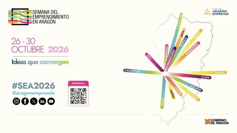 Semana del Emprendimiento en Aragón 2026: cinco días para impulsar la innovación y el talento emprendedor