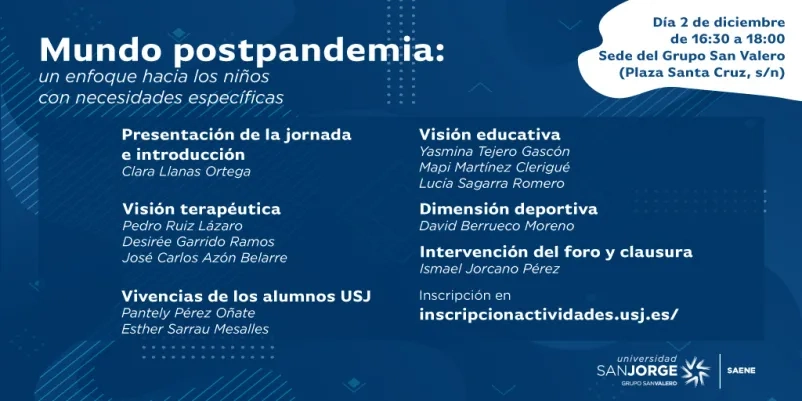 La USJ sensibilizará sobre la influencia de la pandemia en niños con necesidades específicas con motivo del Día Internacional de las Personas con Discapacidad