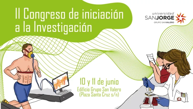 La Universidad San Jorge celebra la segunda edición del Congreso de Iniciación a la Investigación