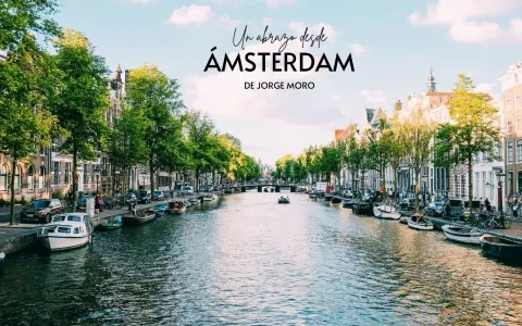 Un abrazo desde... Ámsterdam