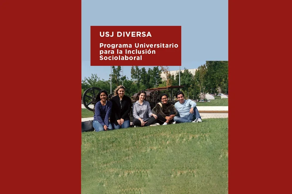 Programa Universitario para la Inclusión Sociolaboral USJ DIVERSA